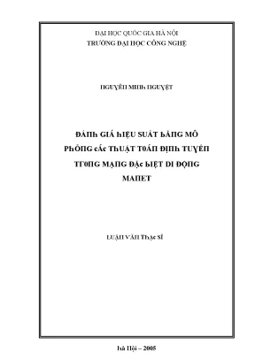 Luận văn đánh giá hiệu suất bằng mô phỏng các thuật toán định tuyến trong mạng đặc biệt di động manet