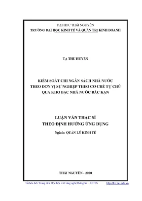 Luận văn quản lý kinh tế kiểm soát chi ngân sách nhà nước theo đơn vị sự nghiệp theo cơ chế tự chủ qua kho bạc nhà nước bắc kạn