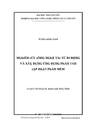 Luận văn nghiên cứu công nghệ tác tử di động và xây dựng ứng dụng phân tán cập nhật phần mềm