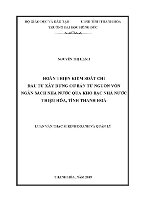 Hoàn thiện kiểm soát chi đầu tƣ xây dựng cơ bản từ nguồn vốn ngân sách nhà nƣớc qua kho bạc nhà nƣớc thiệu hóa tỉnh thanh hoá