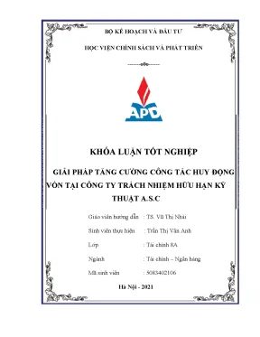 Luận văn giải pháp tăng cường công tác huy động vốn tại công ty trách nhiệm hữu hạn kỹ thuật a s c 11