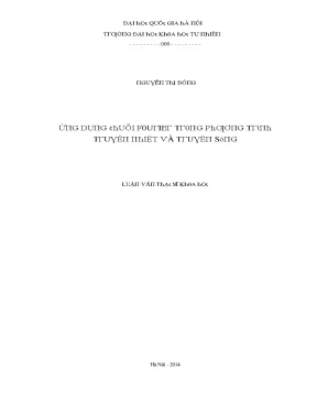 Luận văn thạc sĩ ứng dụng chuỗi fourier trong phương trình truyền nhiệt và truyền sóng vnu lvts08w