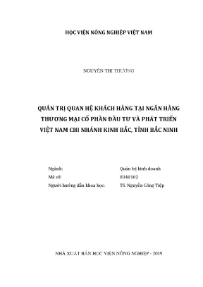 Luận văn quản trị quan hệ khách hàng tại ngân hàng thương mại cổ phần đầu tư và phát triển việt nam chi nhánh kinh bắc tỉnh bắc ninh