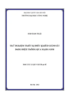 Luận văn thử nghiệm thiết bị điều khiển giám sát dòng điện thông qua mạng gsm