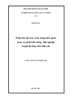Luận văn thạc sĩ phân tích cấu trúc chức năng cảnh quan phục vụ phát triển nông lâm nghiệp huyện ee súp tỉnh đắk lăk vnu lvts08w