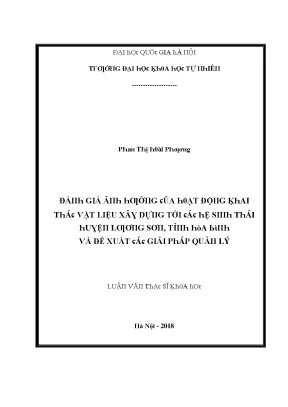 Đánh giá ảnh hưởng của hoạt động khai thác vật liệu xây dựng tới các hệ sinh thái huyện lương sơn tỉnh hòa bình và đề xuất các giải pháp quản lý vnu lvts004