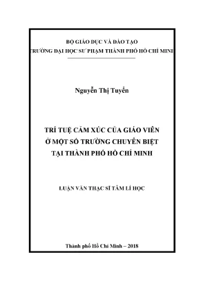 Luận văn trí tuệ cảm xúc của giáo viên ở một số trường chuyên biệt tại thành phố hồ chí minh