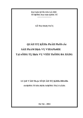 Luận văn quản trị kênh phân phối các sản phẩm dịch vụ vinaphone tại công ty dịch vụ viễn thông đà nẵng