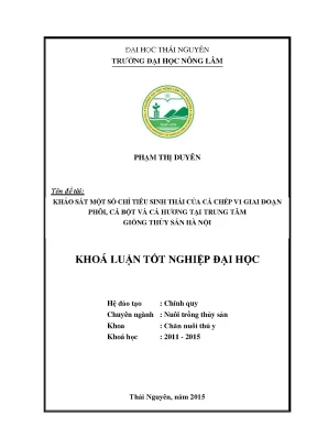 Luận văn khảo sát một số chỉ tiêu sinh thái của cá chép v1 giai đoạn phôi cá bột và cá hương tại trung tâm giống thủy sản hà nội