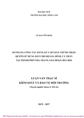 Luận văn đánh giá công tác cấp giấy chứng nhận quyền sử dụng đất cho hộ gia đình cá nhân tại thành phố nha trang tỉnh khánh hòa giai đoạn 2011 2016