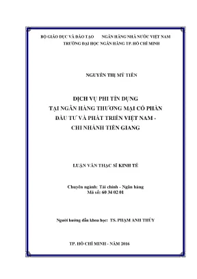 Luận văn dịch vụ phi tín dụng tại ngân hàng thương mại cổ phần đầu tư và phát triển việt nam chi nhánh tiền giang