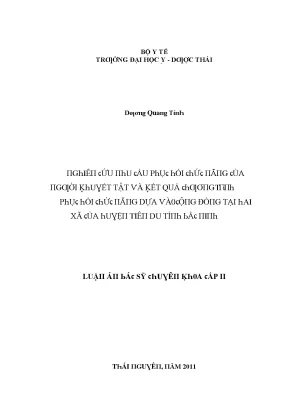 Luận văn nghiên cứu nhu cầu phục hồi chức năng của người khuyết tật và kết quả chương trình phục hồi chức năng dựa vào cộng đồng tại hai xã của huyện tiên du tỉnh bắc ninh