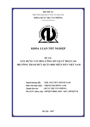Luận văn xây dựng văn hóa công sở tại lữ đoàn 144 bộ tổng tham mưu quân đội nhân dân việt nam