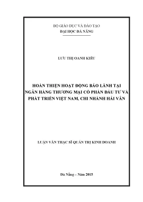 Luận văn hoàn thiện hoạt động bảo lãnh tại ngân hàng thương mại cổ phần đầu tư và phát triển việt nam chi nhánh hải vân