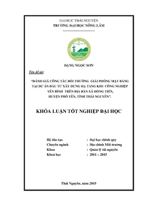 Luận văn đánh giá công tác bồi thường giải phóng mặt bằng tại dự án đầu tư xây dựng hạ tầng khu công nghiệp yên bình trên địa bàn xã hồng tiến huyện phổ yên