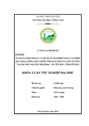 Luận văn đánh giá hiện trạng và đề xuất giải pháp nâng cao hiệu quả hoạt động cộng đồng tham gia bảo vệ môi trường tại phường nguyễn thái học