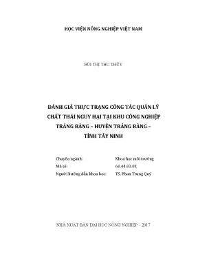 Luận văn đánh giá thực trạng công tác quản lý chất thải nguy hại tại khu công nghiệp trảng bàng huyện tràng bảng tỉnh tây ninh