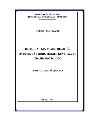Luận văn thạc sĩ đánh giá thực trạng quản lý sử dụng đất nông nghiệp huyện ba vì thành phố hà nội vnu lvts003