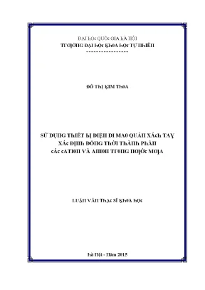 Luận văn thạc sĩ sử dụng thiết bị điện di mao quản xách tay xác định đồng thời thành phần các cation và anion trong nước mưa vnu lvts08w