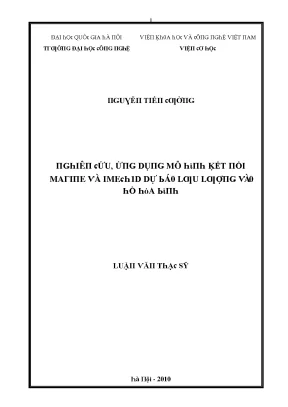 Luận văn thạc sĩ nghiên cứu ứng dụng mô hình kết nối marine và imech1d dự báo lưu lượng vào hồ hòa bình vnu lvts08w