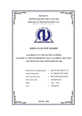 Luận văn tạo động lực cho người lao động tại công ty trách nhiệm hữu hạn lalamove việt nam chi nhánh hà nội thành phố hà nội