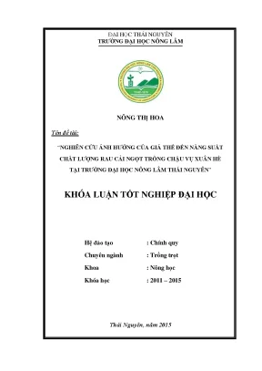 Luận văn nghiên cứu ảnh hưởng của giá thể đến năng suất chất lượng rau cải ngọt trồng chậu vụ xuân hè tại trường đại học nông lâm thái nguyên