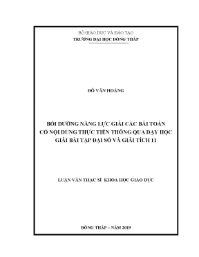 Luận văn bồi dưỡng năng lực giải các bài toán có nội dung thực tiễn thông qua dạy học giải bài tập đại số và giải tích 11