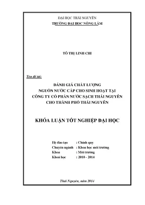 Luận văn đánh giá chất lượng nguồn nước cấp cho sinh hoạt tại công ty cổ phần nước sạch thái nguyên cho thành phố thái nguyên