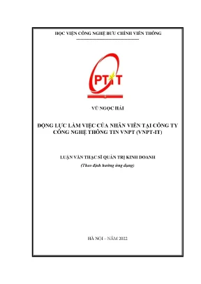 Luận văn động lực làm việc của nhân viên tại công ty công nghệ thông tin vnpt vnpt it