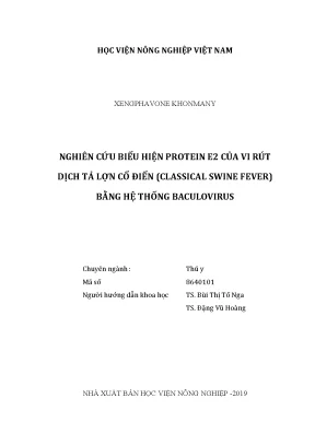 Luận văn nghiên cứu biểu hiện protein e2 của virus dịch tả lợn cổ điển classical swine fever bằng hệ thống baculovirus