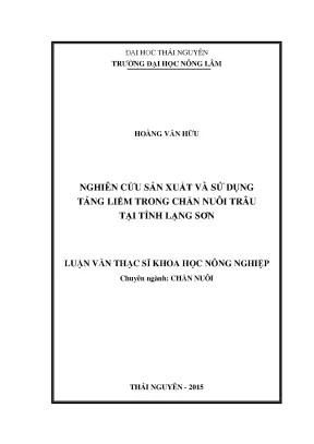 Luận văn nghiên cứu sản xuất và sử dụng tảng liếm trong chăn nuôi trâu tại tỉnh lạng sơn