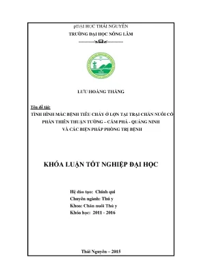 Luận văn tình hình mắc bệnh tiêu chảy ở lợn tại trại chăn nuôi cổ phần thiên thuận tường cẩm phả quảng ninh và các biện pháp phòng trị bệnh