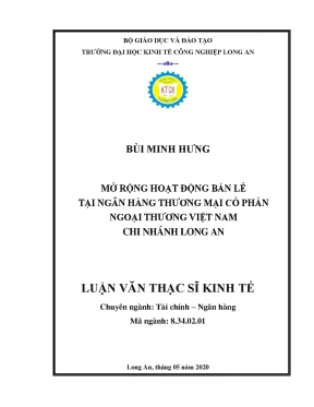 Luận văn mở rộng hoạt động bán lẻ tại ngân hàng thương mại cổ phần ngoại thương việt nam chi nhánh long an