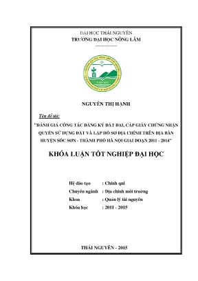 Luận văn đánh giá công tác đăng ký đất đai cấp giấy chứng nhận quyền sử dụng đất và lập hồ sơ địa chính trên địa bàn huyện sóc sơn