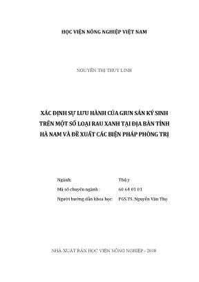 Luận văn xác định sự lưu hành của giun sán ký sinh trên một số loại rau xanh tại địa bàn tỉnh hà nam và đề xuất các biện pháp phòng trị