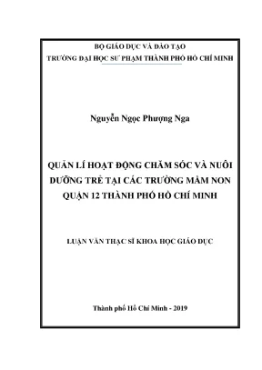 Luận văn quản lý hoạt động chăm sóc và nuôi dưỡng trẻ tại các trường mầm non quận 12 thành phố hồ chí minh