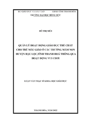 Quản lý hoạt động giáo dục thể chất cho trẻ mẫu giáo ở các trường mầm non huyện hậu lộc tỉnh thanh hoá thông qua hoạt động vui chơi