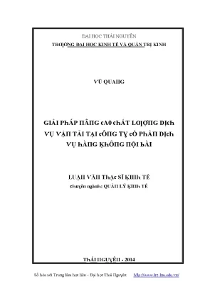 Luận văn giải pháp nâng cao chất lượng dịch vụ vận tải tại công ty cổ phần dịch vụ hàng không nội bài
