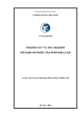 Luận văn nghiên cứu và thử nghiệm mô hình bỏ phiếu thăm dò dư luận