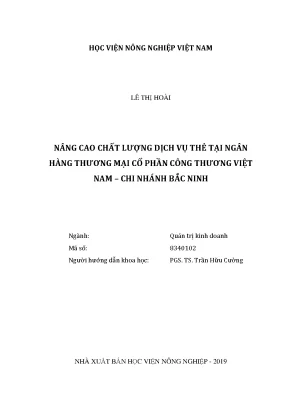 Luận văn nâng cao chất lượng dịch vụ thẻ tại ngân hàng thương mại cổ phần công thương việt nam chi nhánh bắc ninh