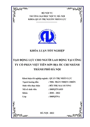 Luận văn tạo động lực cho người lao động tại công ty cổ phần việt tiên sơn địa ốc chi nhánh thành phố hà nội