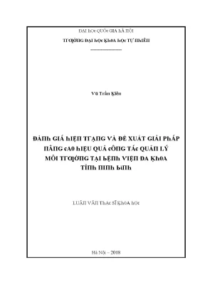 Luận văn thạc sĩ đánh giá hiện trạng và đề xuất giải pháp nâng cao hiệu quả công tác quản lý môi trường tại bệnh viện đa khoa tỉnh ninh bình vnu lvts004
