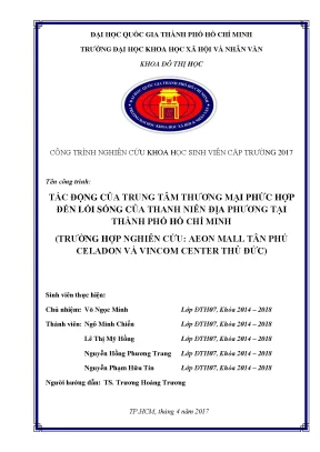 Tác động của trung tâm thương mại phức hợp đến lối sống của thanh niên địa phương tại tp hồ chí minh trường hợp nghiên cứu aeon mall tân phú celadon và vincom center thủ đức công tr