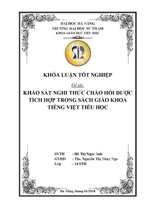 Luận văn khảo sát nghi thức chào hỏi được tích hợp trong sách giáo khoa tiếng việt tiểu học