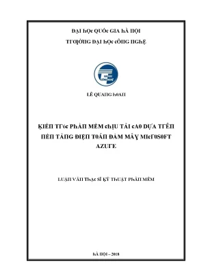 Luận văn kiến trúc phần mềm chịu tải cao dựa trên nền tảng điện toán đám mây microsoft azure