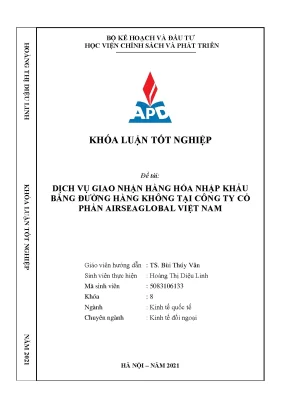 Luận văn dịch vụ giao nhận hàng hóa nhập khẩu bằng đường hàng không tại công ty cổ phần airseaglobal việt nam