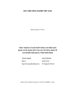 Luận văn thực trạng và giải pháp nâng cao hiệu quả quản lý sử dụng đất của các tổ chức kinh tế tại huyện nho quan tỉnh ninh bình