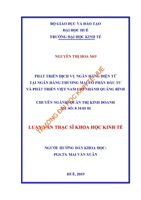 Luận văn phát triển dịch vụ ngân hàng điện tử tại ngân hàng thương mại cổ phần đầu tư và phát triển việt nam chi nhánh quảng bình