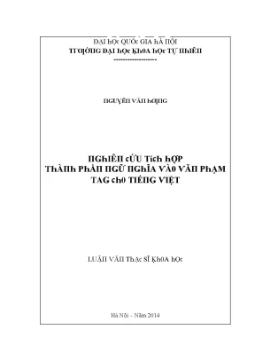 Luận văn thạc sĩ nghiên cứu tích hợp thành phần ngữ nghĩa vào văn phạm tag cho tiếng việt vnu lvts08w