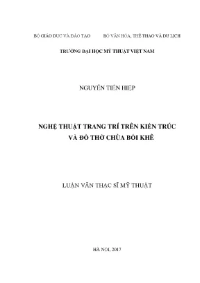Luận văn nghệ thuật trang trí trên kiến trúc và đồ thờ chùa bối khê